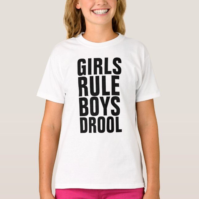 Funny GIRLS kids T-shirts, GIRLS RULE BOYS DROOL T-Shirt (Front)