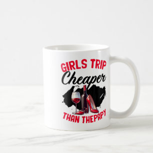 Funny Girls Trip Bachelorette Wine Party Girls Wee Coffee Mug