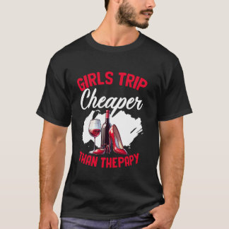 Funny Girls Trip Bachelorette Wine Party Girls Wee T-Shirt