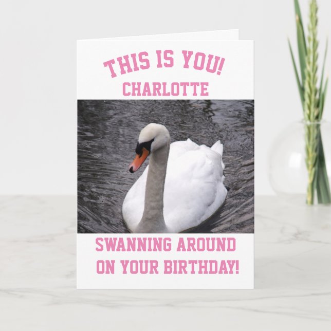 Funny Girly Birthday Card Swan Pink (Front)