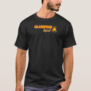 Funny Glamping Squad For Men Women Cool Camping Ra T-Shirt