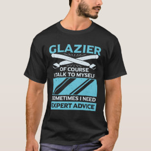 Funny Glazier Window Glass Installer Gift T-Shirt