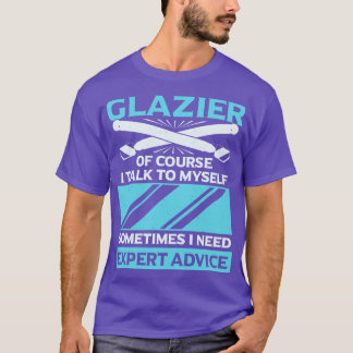 Funny Glazier Window Glass Installer Gift  T-Shirt