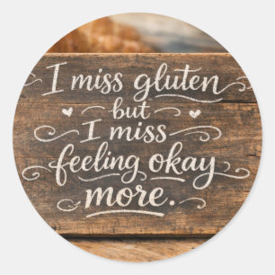 Funny Gluten Free Joke - Food Humour Classic Round Sticker