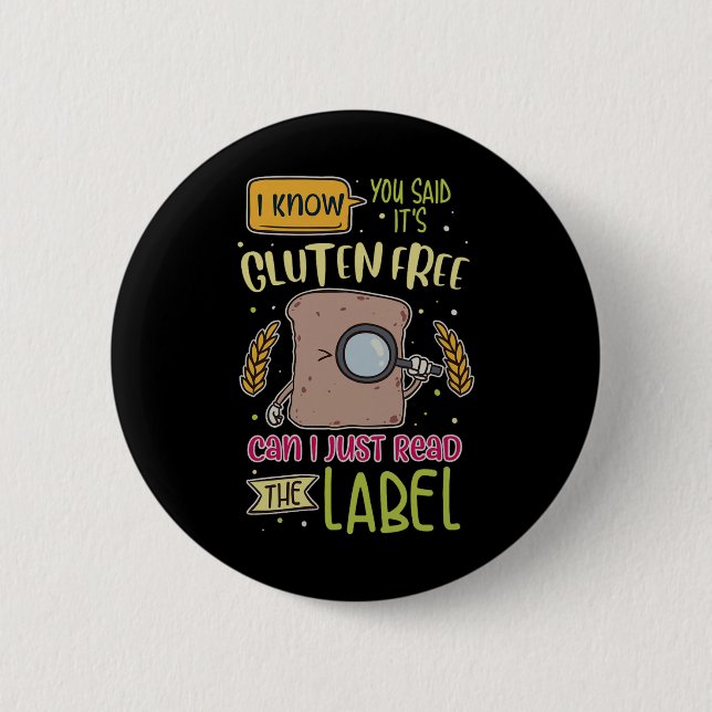 Funny Gluten Free Lifestyle Celiac Disease 6 Cm Round Badge (Front)