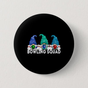 Funny Gnome Bowling Squad For Family Cute Bowling 6 Cm Round Badge