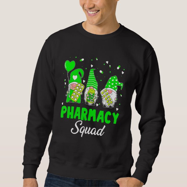 Funny Gnome Pharmacy Squad Pharmacist St Patrick S Sweatshirt (Front)