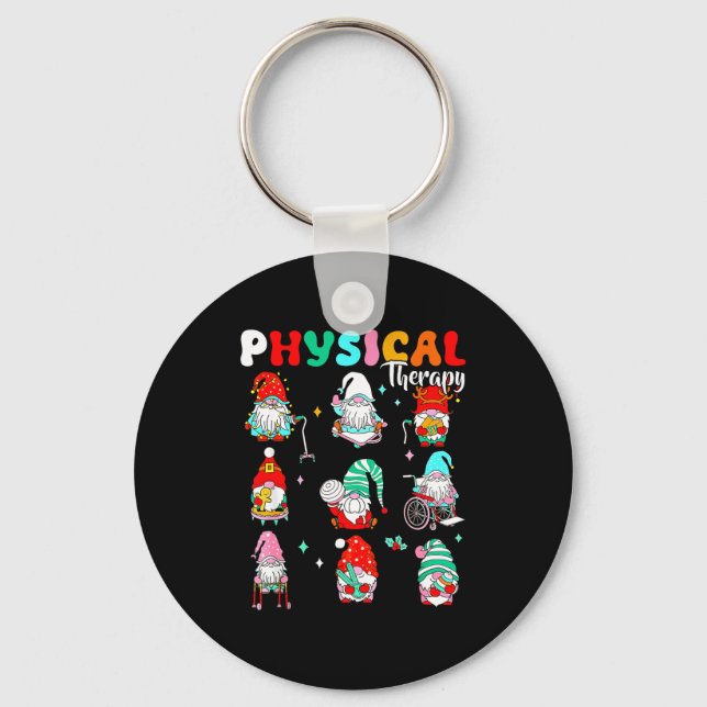 Funny Gnome Physical Therapy Pt Physical Therast C Key Ring (Front)