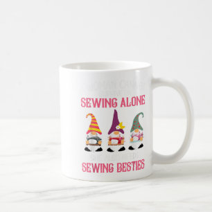 Funny Gnomes Ie A Woman Cannot Survive On Sewing A Coffee Mug