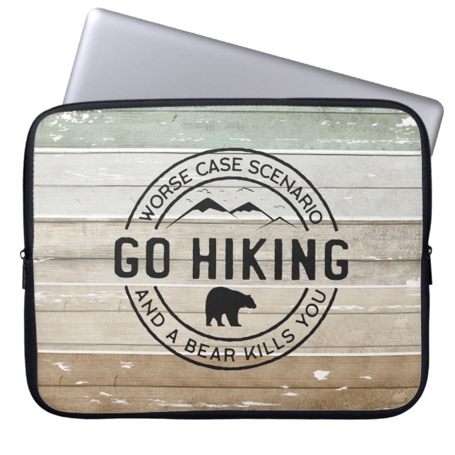 Funny, Go for a Hike Laptop Sleeve (Front)