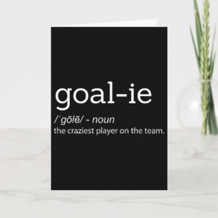 Funny Goalie Goalkeeper Definition Soccer Hockey P Card