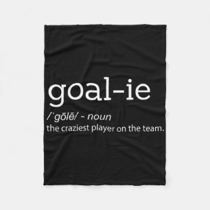 Funny Goalie Goalkeeper Definition Soccer Hockey P Fleece Blanket