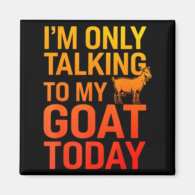 Funny Goat Design For Men Women Kids Boer Pygmy Go Magnet (Front)