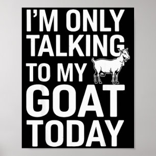 Funny Goat Design For Men Women Kids Boer Pygmy Go Poster