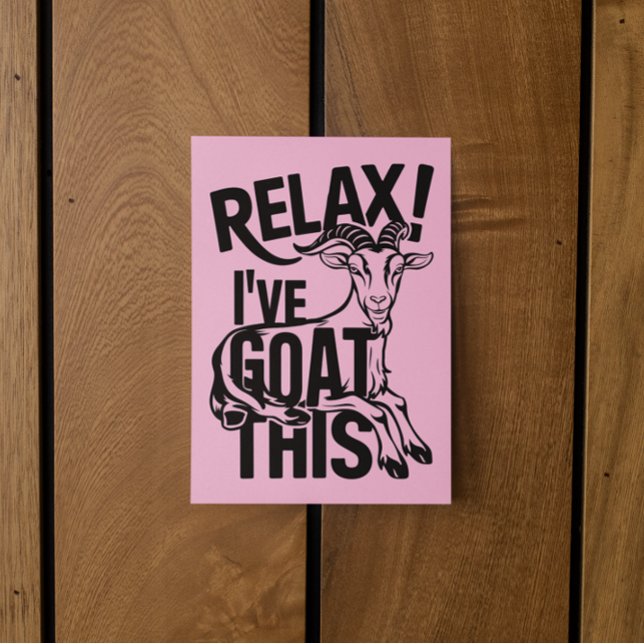 Funny Goat Quote Relax I've Goat This Postcard (Funny Goat Quote Relax I've Goat This Postcard)
