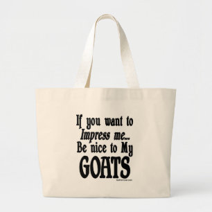 Funny Goat Saying Large Tote Bag