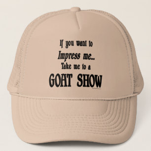 Funny Goat Sayings Trucker Hat