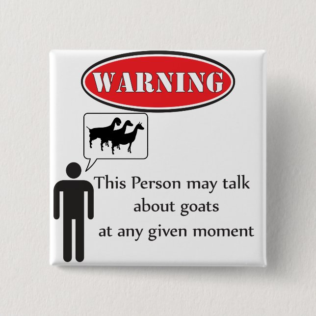 Funny Goat Warning 15 Cm Square Badge (Front)