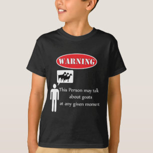 Funny Goat Warning T-Shirt