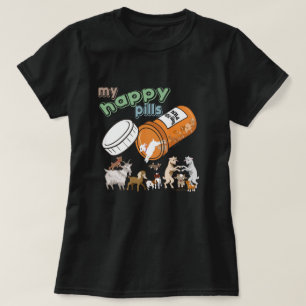 FUNNY GOATS   My Happy Pills GetYerGoat T-Shirt