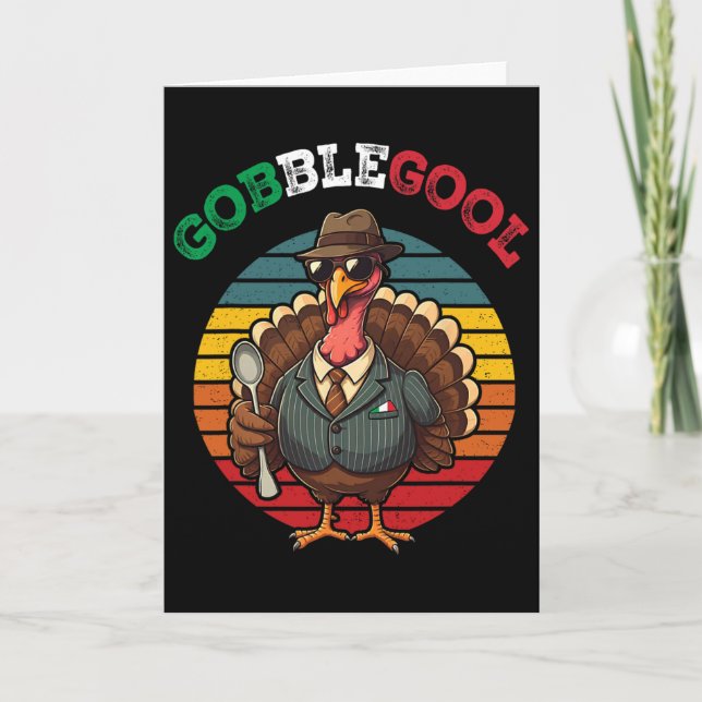 Funny Gobblegool Italian Gobble Turkey Day Fall Th Card (Front)