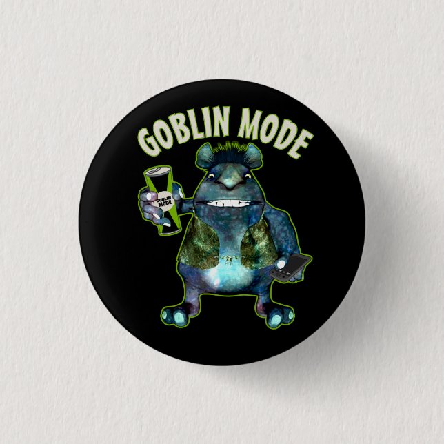 Funny Goblin Mode Lazy Troll Slobbin Antisocial  T 3 Cm Round Badge (Front)