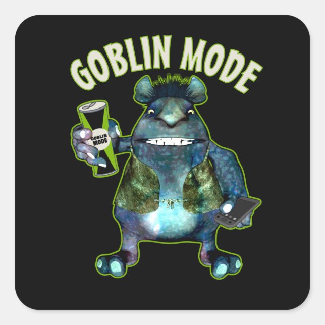 Funny Goblin Mode Lazy Troll Slobbin Antisocial  T Square Sticker (Front)