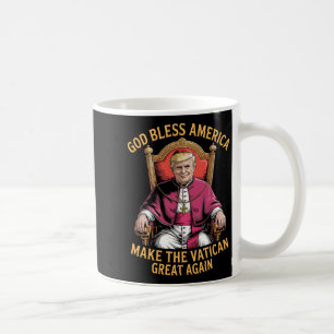 Funny God Bless America Make The Vatican Great Aga Coffee Mug
