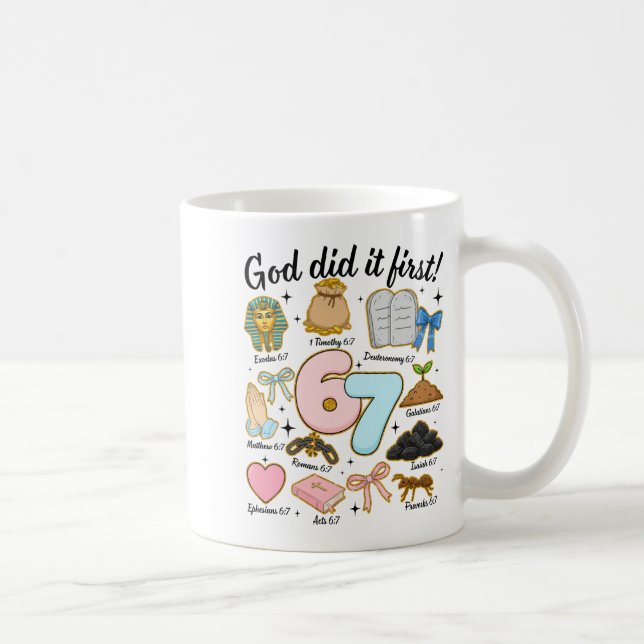 Funny God Did It First 67 Six Seven Christian Bibl Coffee Mug (Right)