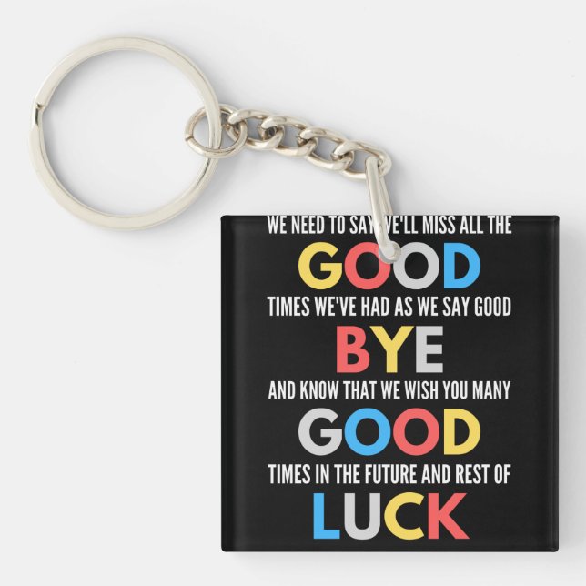 Funny Going Away Farewell Key Ring (Front)