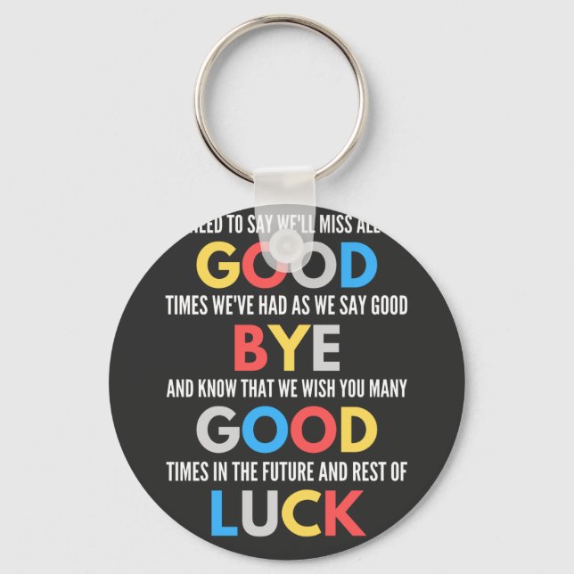 Funny Going Away Farewell Key Ring (Front)