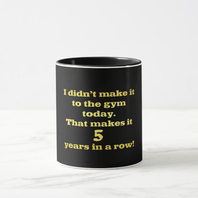 Funny Going to the Gym Joke Mug (Center)