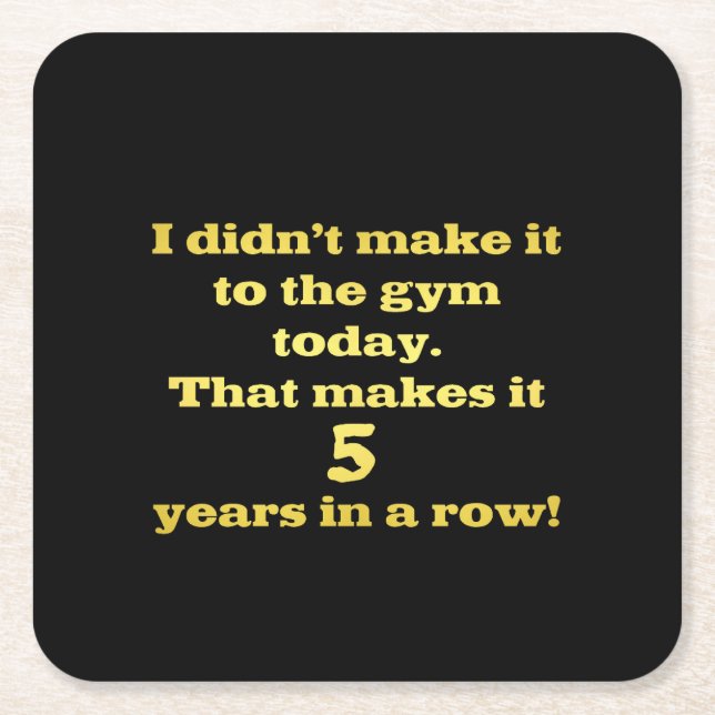 Funny Going to the Gym Joke Square Paper Coaster (Front)