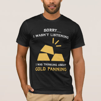 Funny Gold Miner Mining Digger birthday gift ideas T-Shirt