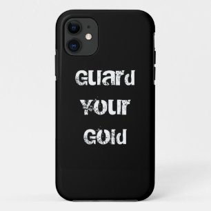 Funny Gold Saying iPhone 11 Case