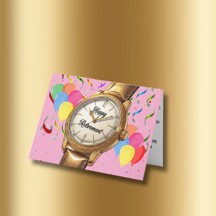 Funny Gold Watch celebrate Retirement Card