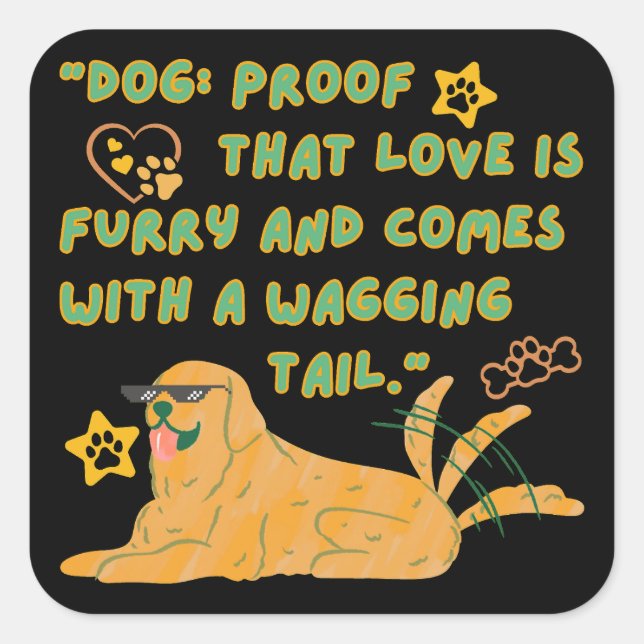 Funny Golden Retriever Dog, Dog Lover,  Square Sticker (Front)