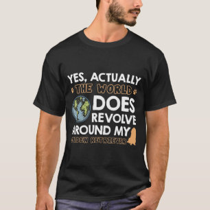 Funny Golden Retriever Dog Lover T-Shirt