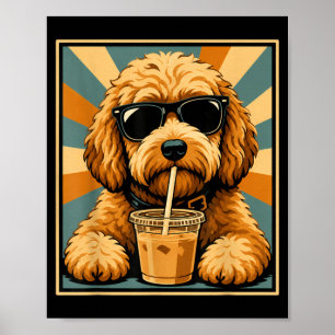 Funny Goldendoodle Iced Coffee Dog Sungles Doodle Poster