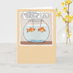 Funny Goldfish With Horrible Memory Birthday Card