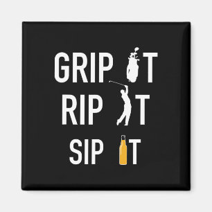 Funny Golf And Beer Grip It Rip It Sip It Gift Shi Magnet