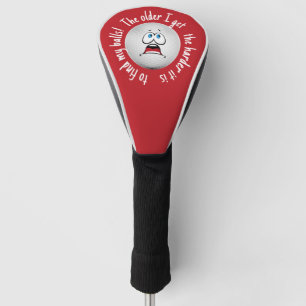 Funny Golf Balls Quote Dad Humor   The Older I Get Head Cover