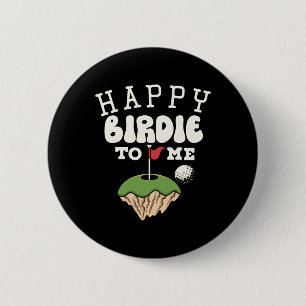 Funny Golf Birthday Shirt Happy Birdie Golfer Kids 6 Cm Round Badge