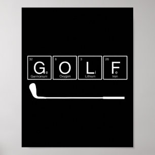 Funny Golf Chemical Elements Periodic Table Golf L Poster