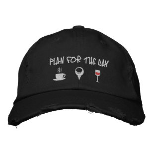 Funny Golf Coffee Wine Humour Daily Plan Design Embroidered Hat