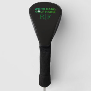 Funny Golf Dad Monogram Work Hard Golf Hard BLK Head Cover