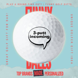 Funny Golf Dad Trash Talk Three Putt Incoming Comi Balls