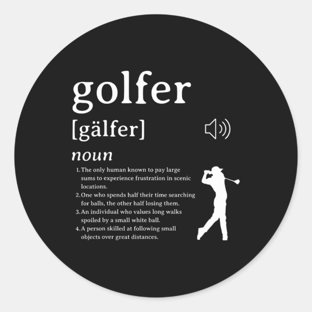 Funny Golf Definitions For Golfers - golfer'  Classic Round Sticker (Front)