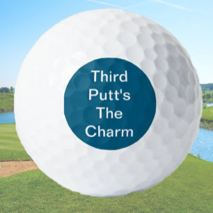 Funny Golf Gift Joke Third Putt's The Charm Blue Golf Balls