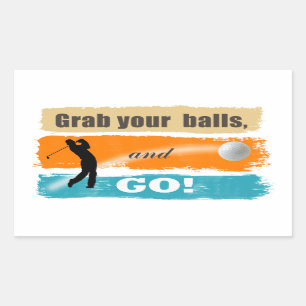 Funny Golf Grab Your Balls Rectangular Sticker